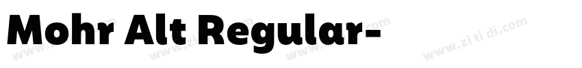 Mohr Alt Regular字体转换 Mohr Alt Regular字体转换